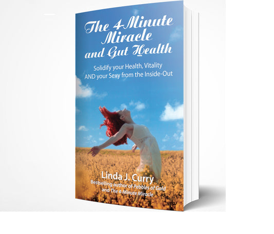 The 4-Minute Miracle and Gut Health